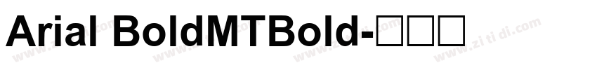 Arial BoldMTBold字体转换